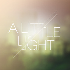 DTonate "A Little Light"