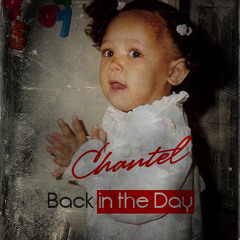 Chantel BACK IN THE DAY Album
