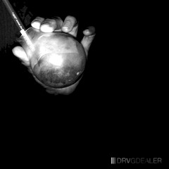DRVGDEALER "Good Goes Bad"