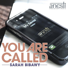 You Are Called by Sarah Bibawy