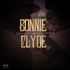 Lola Monroe & Los - Bonnie & Clyde