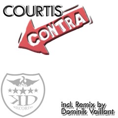 Curtis - Contra ( Dominik Vaillant Remix )   Snippet