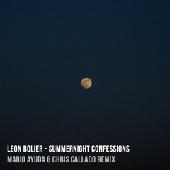 Leon Bolier - Summernight Confessions (Mario Ayuda & Chris Callado Remix)