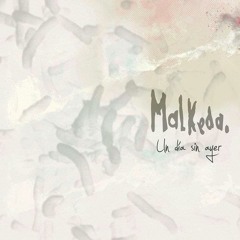 04 - al otro lado - Malkeda