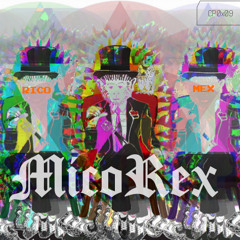 Mico Rex: Rico Mex EP track 5 teaser: No Quiero Na