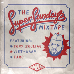 Viet-Naam, Taro & Tony Zoulias –  The Super Sundae Throwback Mix (mp3)