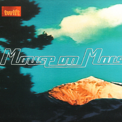 Mouse On Mars - Twift (Future Gold+Bouncy) (High Llamas Remix) /// Too Pure, Thrill Jockey, Rough Trade, Tokuma 1997