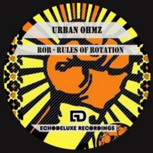 Urban Ohmz - Rules Of Rotation (SLML's East End Deep Dub)160Kbps {SC Preview}