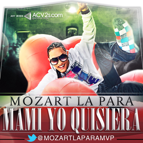 Mozart La Para - Mami Yo Quisiera (Remix Extended) By Zteeven Dj (Colombia)