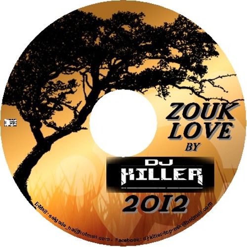 MIX ZOUK MUSIC DJ KILLER 2012