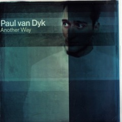 Van Nuke & Paul Van Dyk   Another Way (Van Nuke Remix)