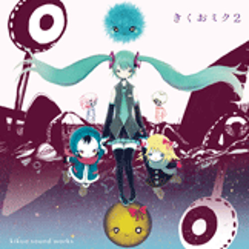 2ndボカロCD『きくおミク2』【アルバム全曲クロスフェード】