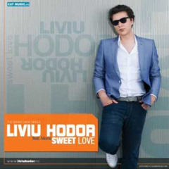 Liviu Hodor feat. Mona - Sweet Love (Cinal Remix)