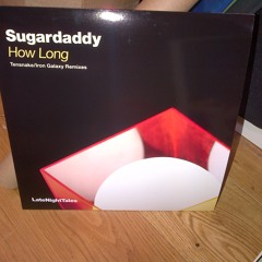 Sugardaddy - How Long (Tensnake Rework)