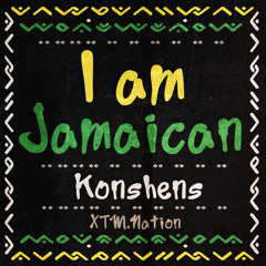 Konshens - I am Jamaican (Jamaican Blood)