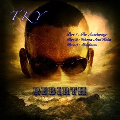 TKY-Rebirth (parts 1-3)