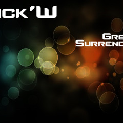 Nick'W - Greek Surrender [PROMO]