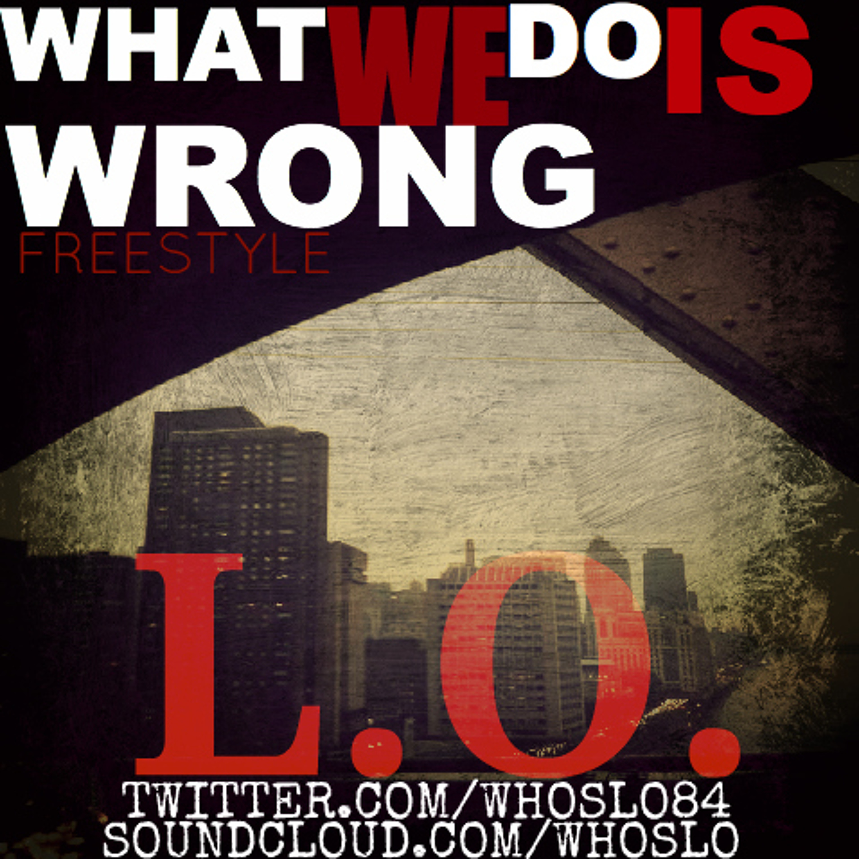 What We Do Is Wrong (FREESTYLE) episode artwork