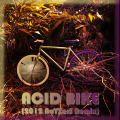 Acid Bike (Original Mix)