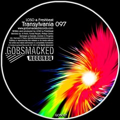 LOSO & Fresh'Beat - Transylvania (Original Mix) [GOBSMACKED RECORDS]