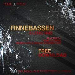 Finnebassen -A long time (Silly Pilly + Tobie le Freak added a little groove edit)