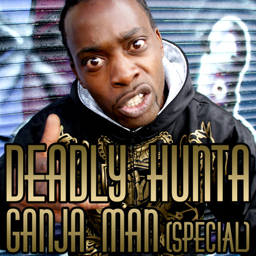 Kambo Don feat Deadly Hunta - Ganjaman [special]