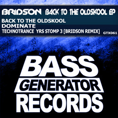DJ Technotrance - THE YRS STOMP  (Bridson remix) Sample