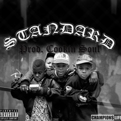 Standard [Prod. Cookin Soul]