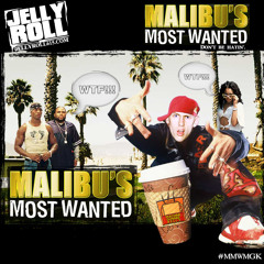 Jelly Roll - Malibu's Most Wanted (MGK Diss) LEAKED 2012