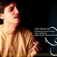 Unki Mehek by Nauman Shafi