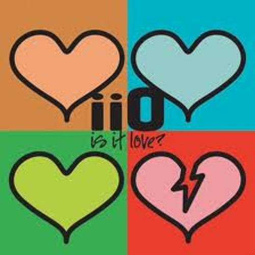 Stream IIO - Is It Love (Album Version) By Sylvermoon1977 | Listen.