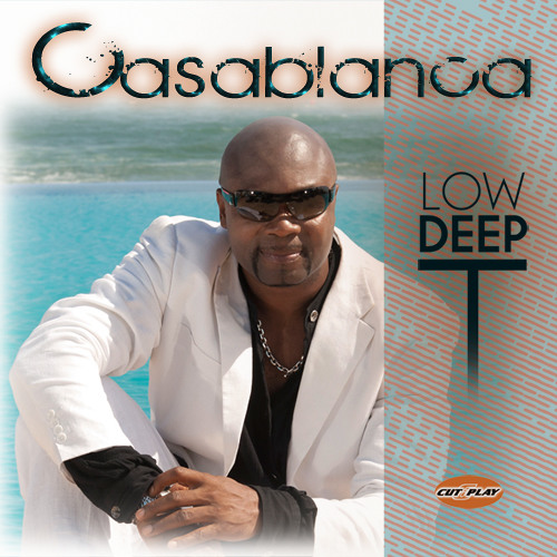 LOW DEEP T CASABLANCA