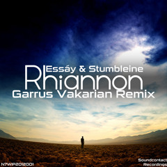 Essáy & Stumbleine - Rhiannon (Archost Remix)