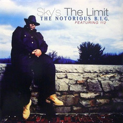 Sky Is The Limit (Notorious BIG) Vs. Jazz Vibe (AVES MASH)