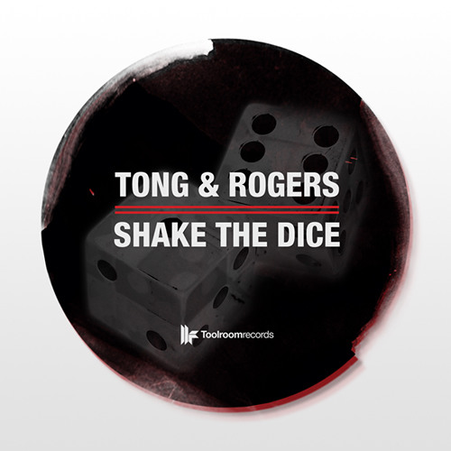 Tong & Rogers - Shake The Dice - Pirupa Remix