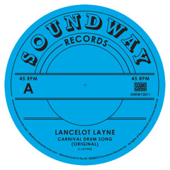 Carnival Drum Song - Lancelot Layne (DrumTalk remix)