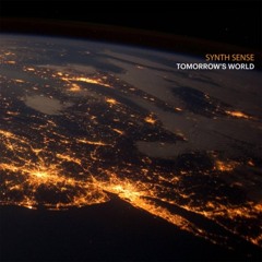 Synth Sense - Tomorrow's World LP (Preview Mix) CD - Digital