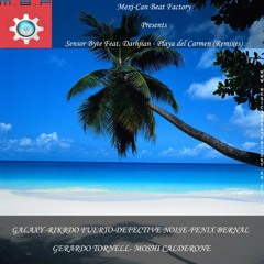 M.B.F. Presents Sensor Byte Feat. Darhjian - Playa del Carmen (Original Rewind Mix)