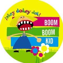 Boom Boom Kid - I do