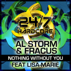 AL STORM & FRACUS FEAT LISA-MARIE - NOTHING WITHOUT YOU