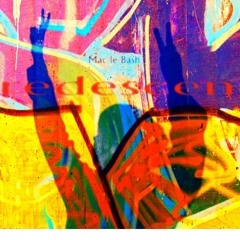 Mac le Bash - Iredescent