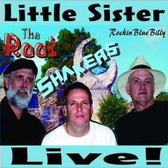 Root Shakers - Little Sister