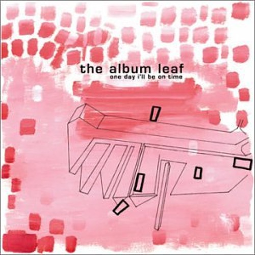 The Album Leaf - Vermillion