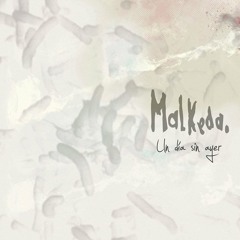 03 - revolucion - Malkeda