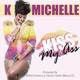 on K. Michelle - Kiss My Ass