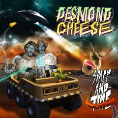 Desmond Cheese - Dubbin Out