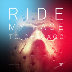 RIDE MY FACE 2K12