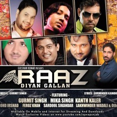 Raaz Diyan Gallan