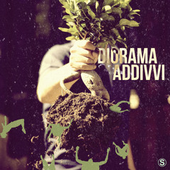 Addivvi - DioRama (Prd. OperaSilenzio)