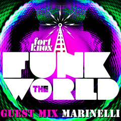 Fort Knox Five presents: Funk the World 07